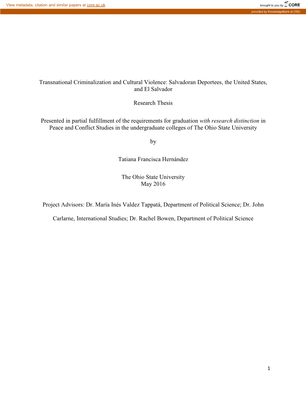 Transnational Criminalization and Cultural Violence: Salvadoran Deportees, the United States, and El Salvador Research Thesis P