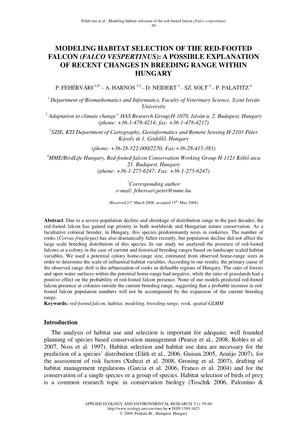 Modeling Habitat Selection of the Red-Footed Falcon ( Falco Vespertinus ) - 59