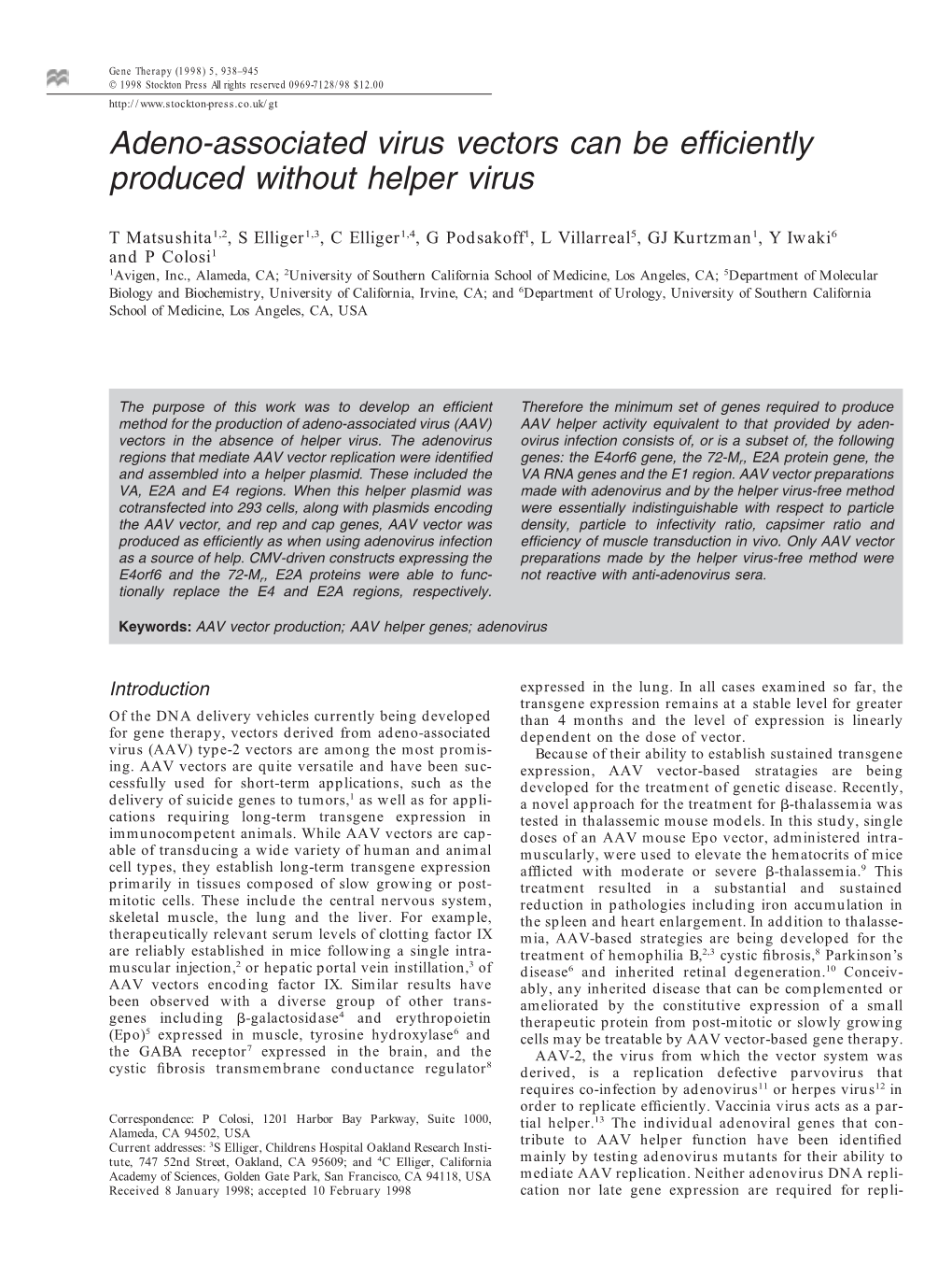 Adeno-Associated Virus Vectors Can Be Efficiently Produced Without Helper Virus