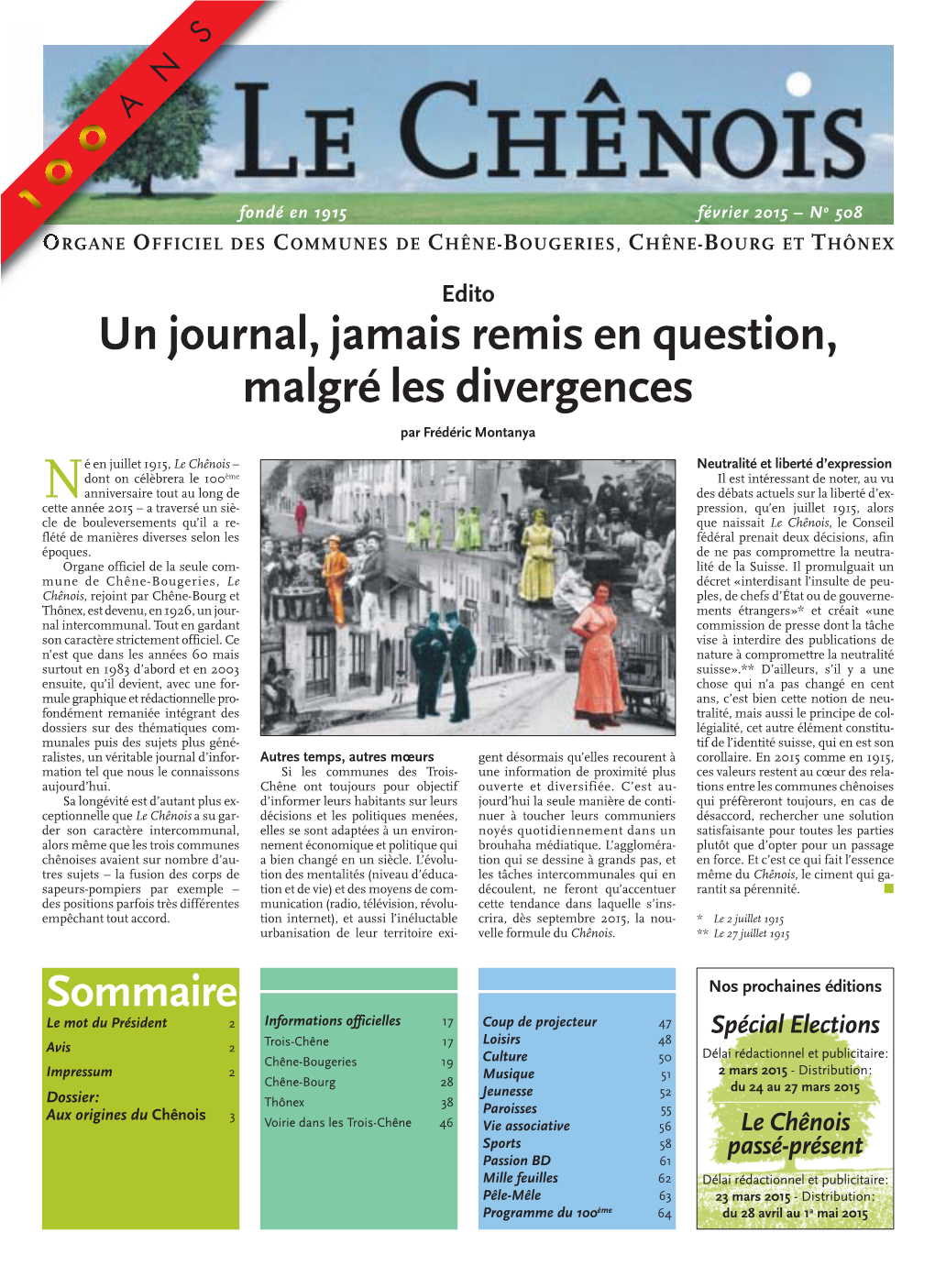 Xx Un Journal, Jamais Remis En Question, Malgré Les Divergences