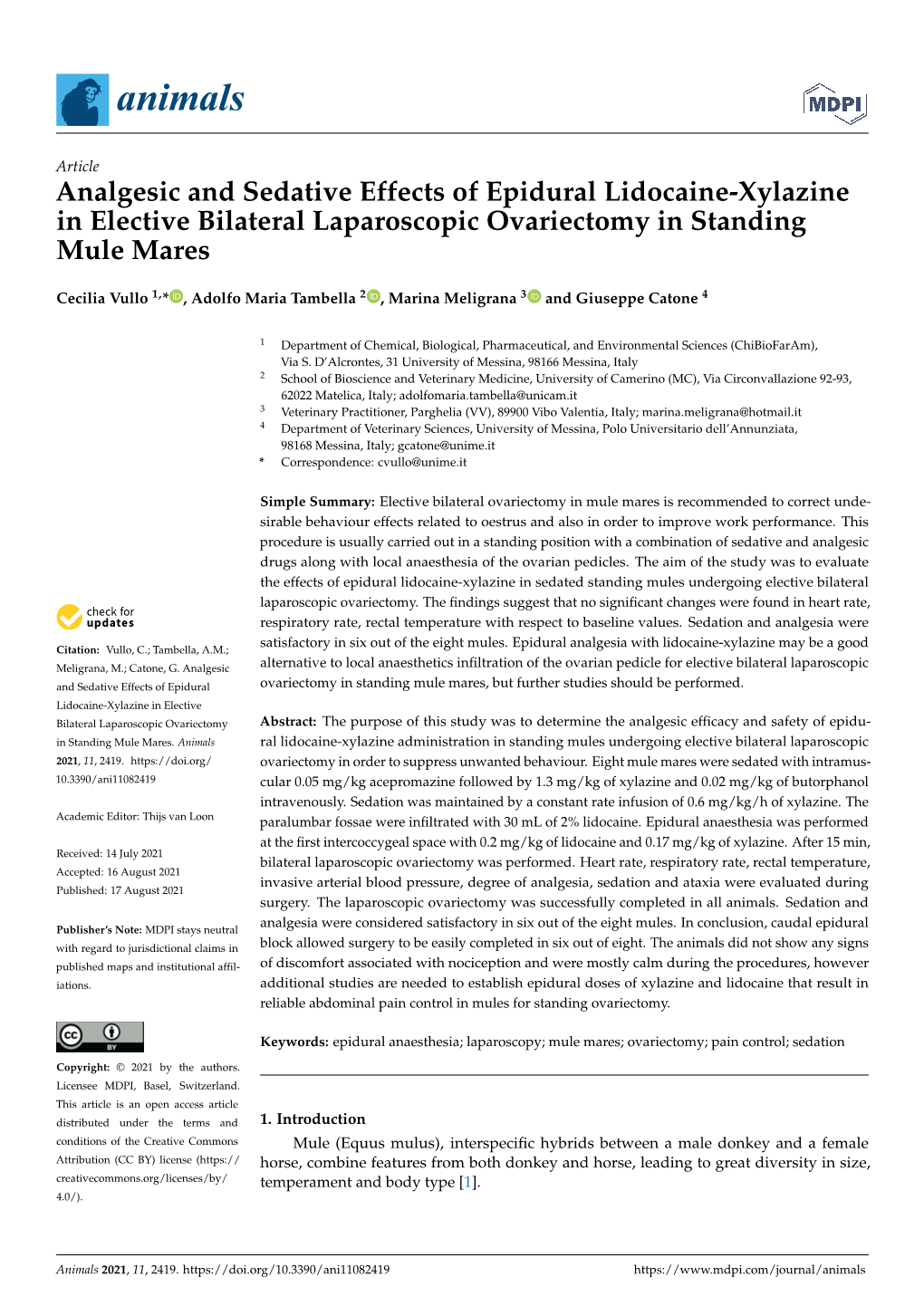 Analgesic and Sedative Effects of Epidural Lidocaine-Xylazine in Elective Bilateral Laparoscopic Ovariectomy in Standing Mule Mares