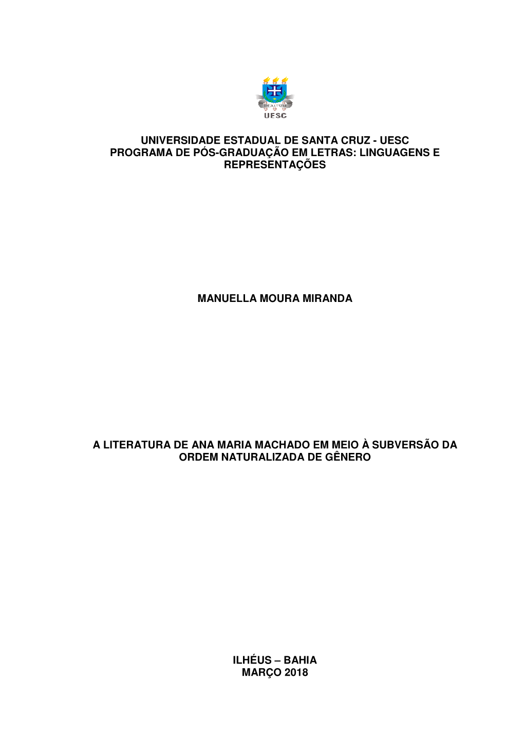 A Literatura De Ana Maria Machado Em Meio À Subversão Da Ordem Naturalizada De Gênero