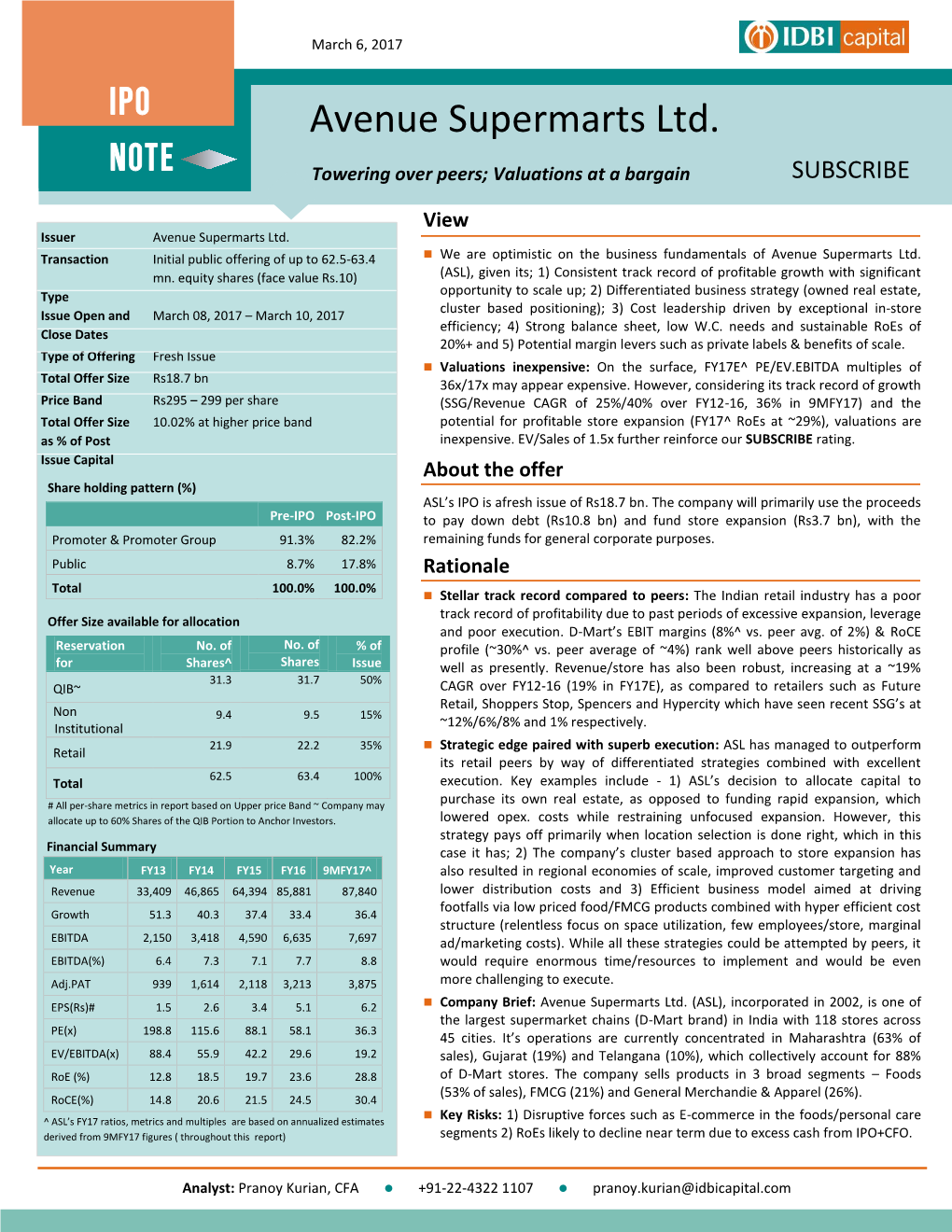 Avenue Supermarts Ltd. REPORTNOTE SUBSCRIBE Towering Over Peers; Valuations at a Bargain View Issuer Avenue Supermarts Ltd