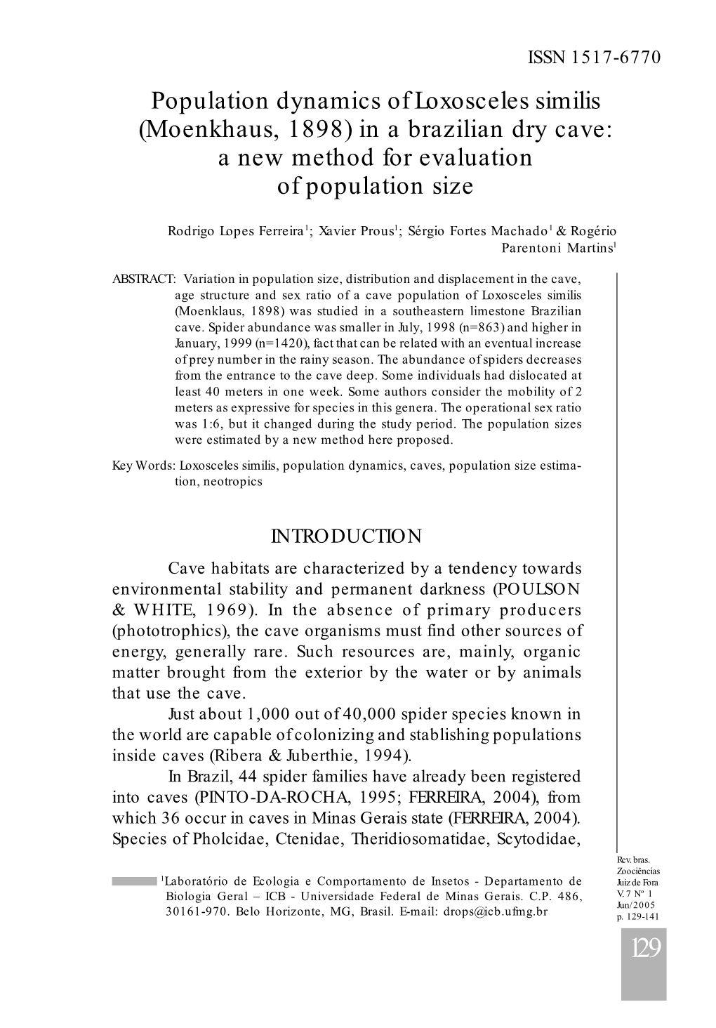 Loxosceles Similis Neves Feio, Paula Leão (Moenkhaus, 1898) in a Brazilian Dry Cave: Ferreira a New Method for Evaluation of Population Size