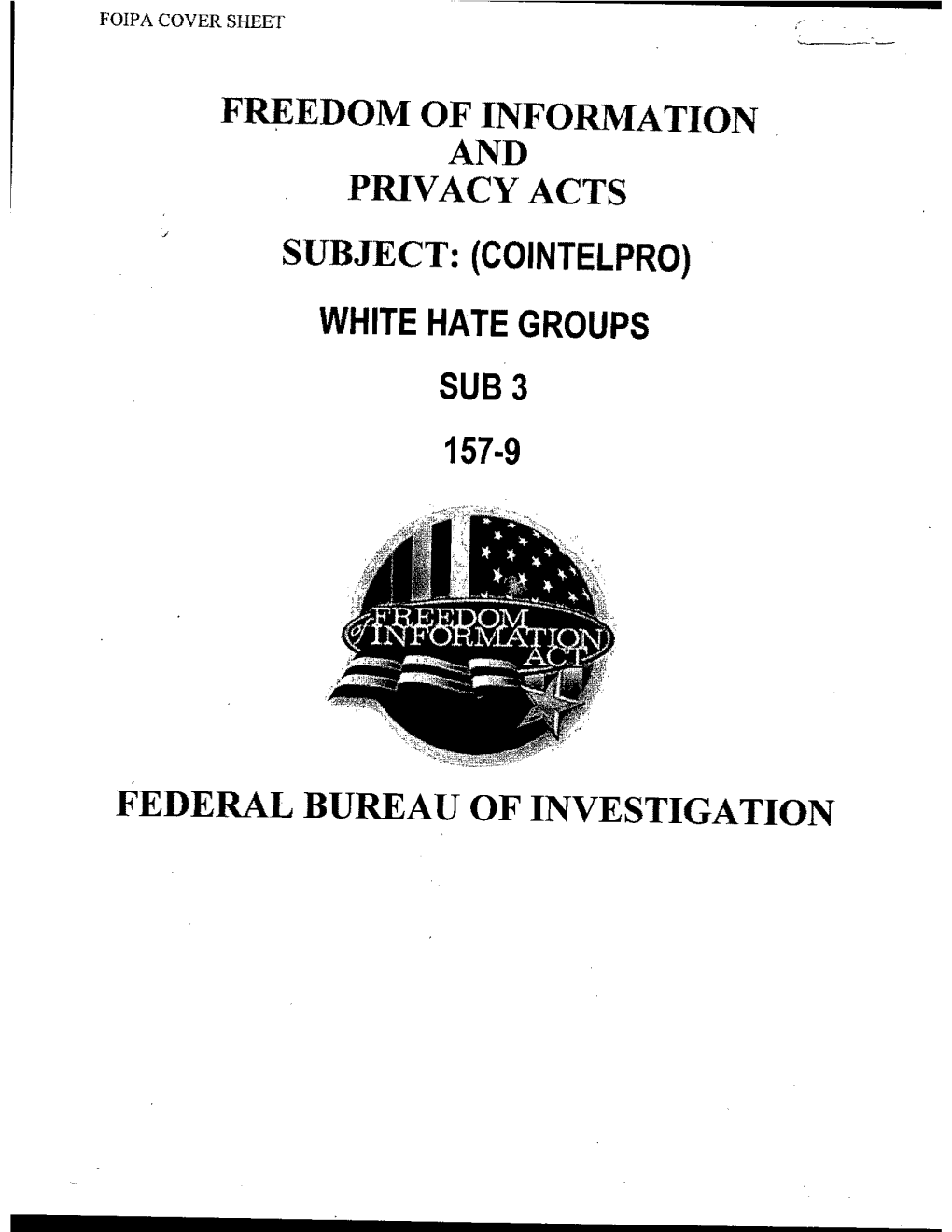 (Cointelpro) White Hate Groups Sub 3 157-9