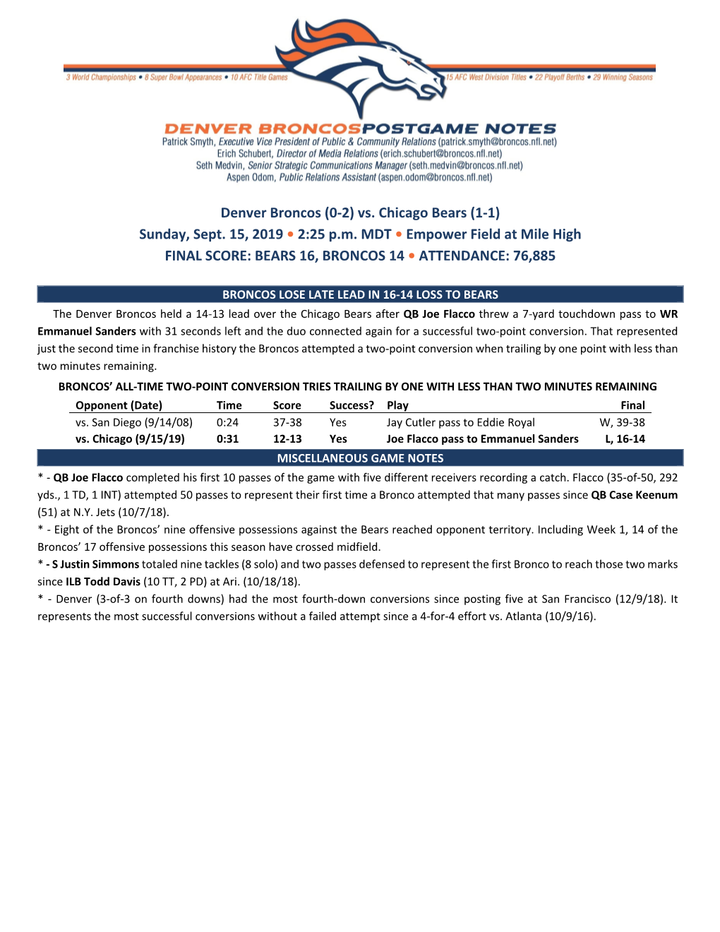 Vs. Chicago Bears (1‐1) Sunday, Sept. 15, 2019 • 2:25 Pm MDT • Empower Field A