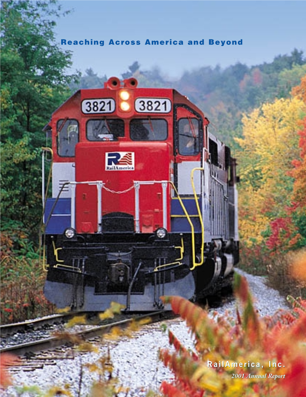 Railamerica, Inc. 2001 Annual Report Company Profile