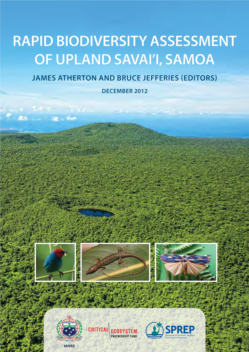 Rapid Biodiversity Assessment of Upland Savai'i, Samoa