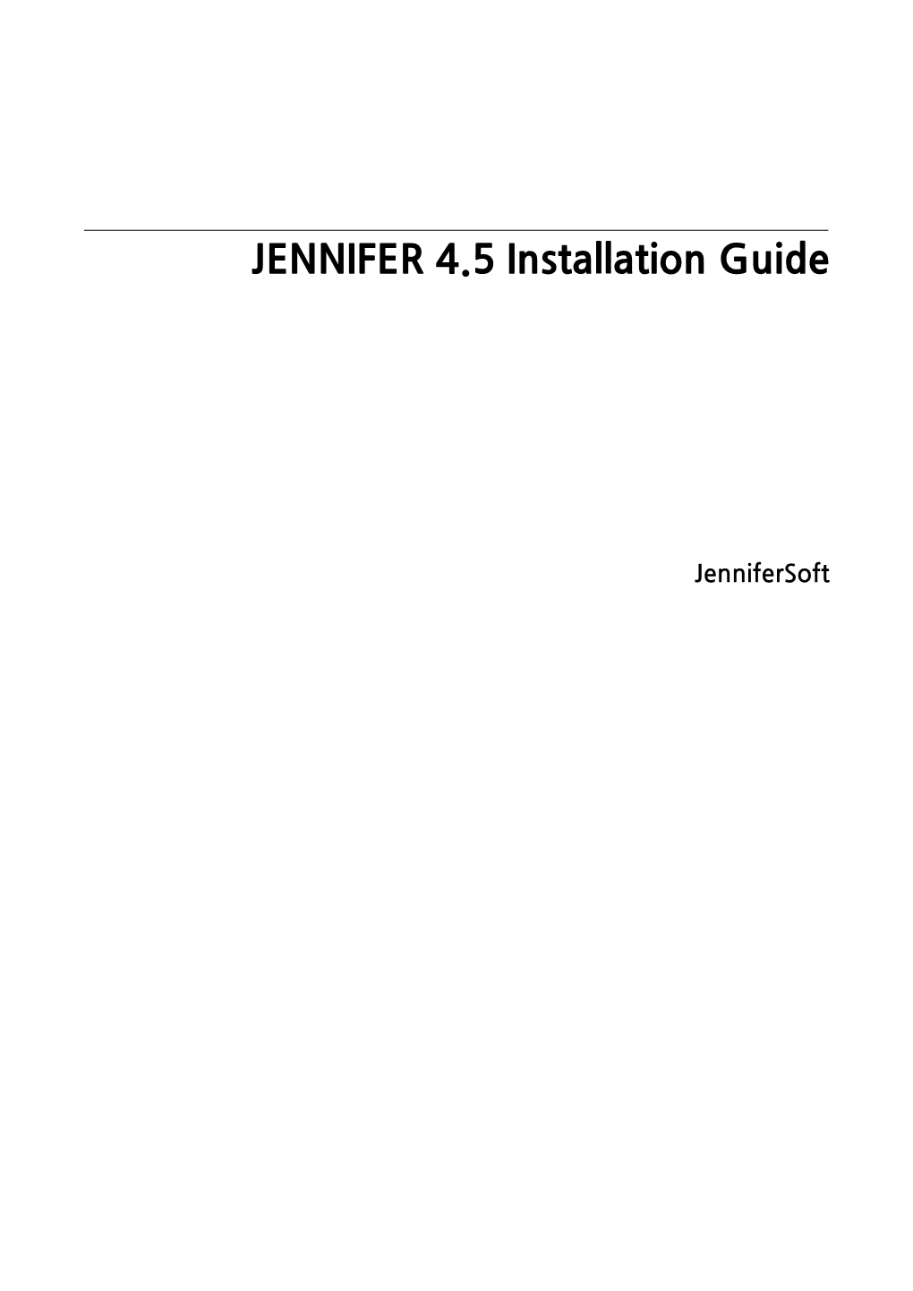 JENNIFER 4.5 Installation Guide