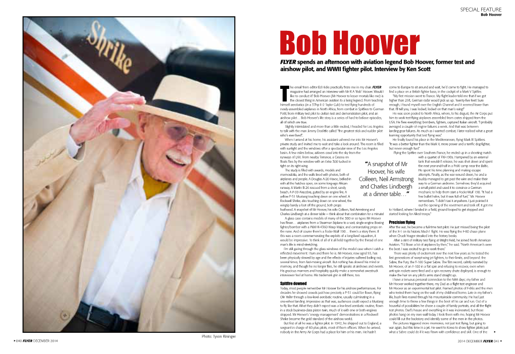 Bob Hoover T Interviewer Feel at Home