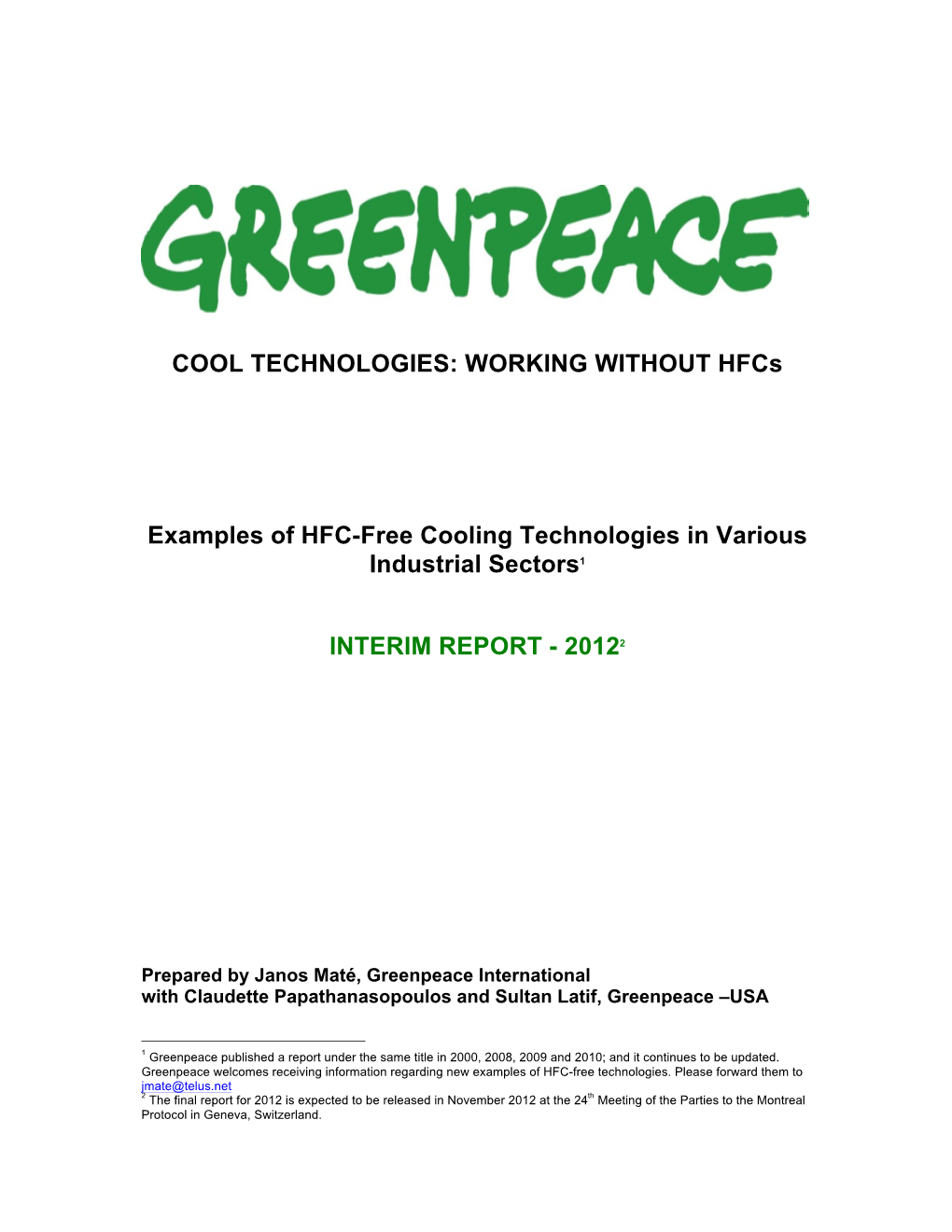 WORKING WITHOUT Hfcs Examples of HFC-Free Cooling Technologies