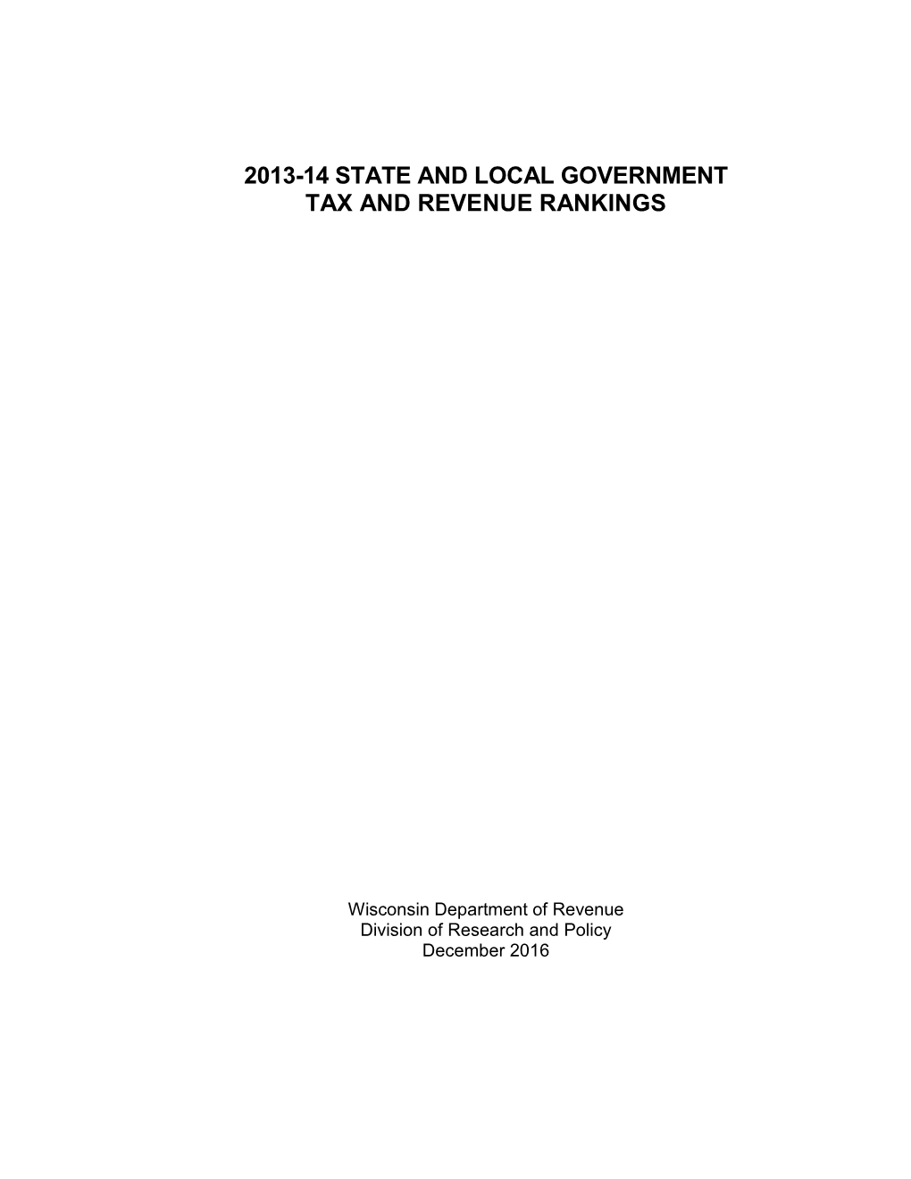 State and Local Government Tax and Revenue Rankings