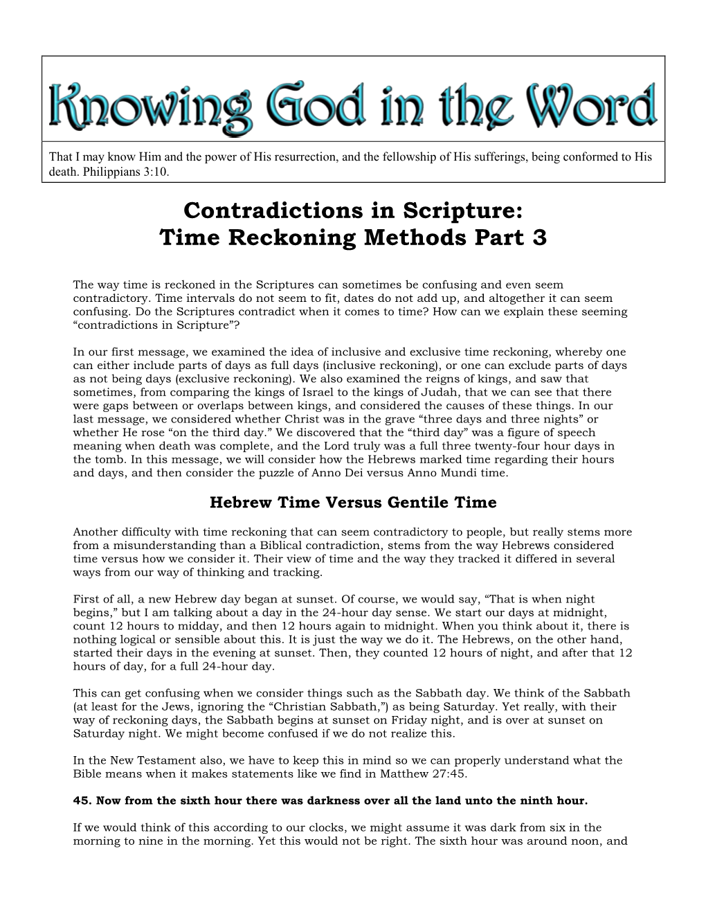 Contradictions in Scripture: Time Reckoning Methods Part 3
