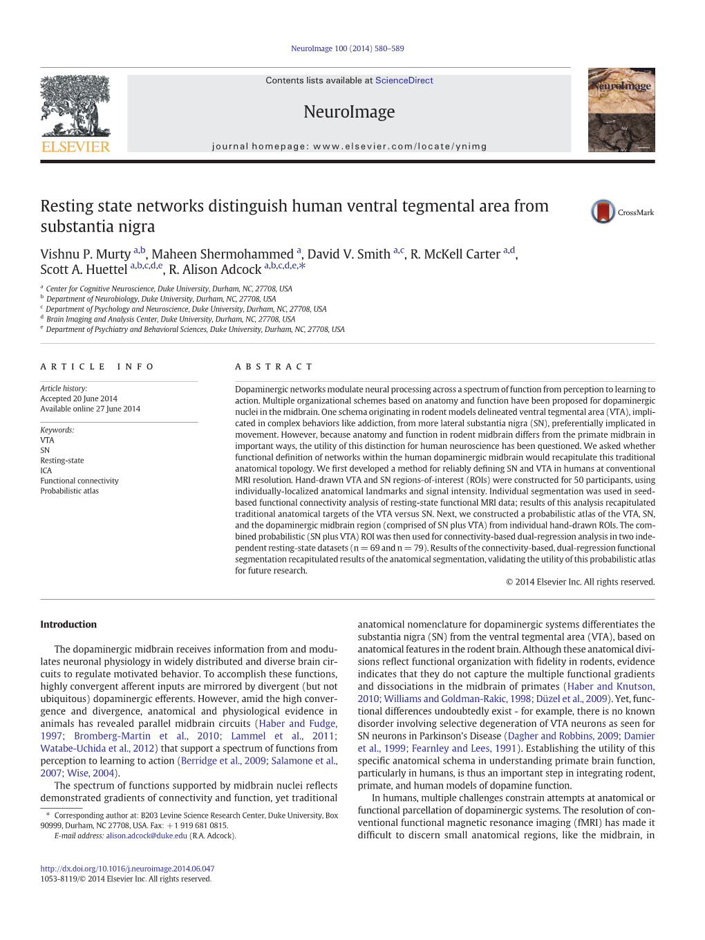 Resting State Networks Distinguish Human Ventral Tegmental Area from Substantia Nigra