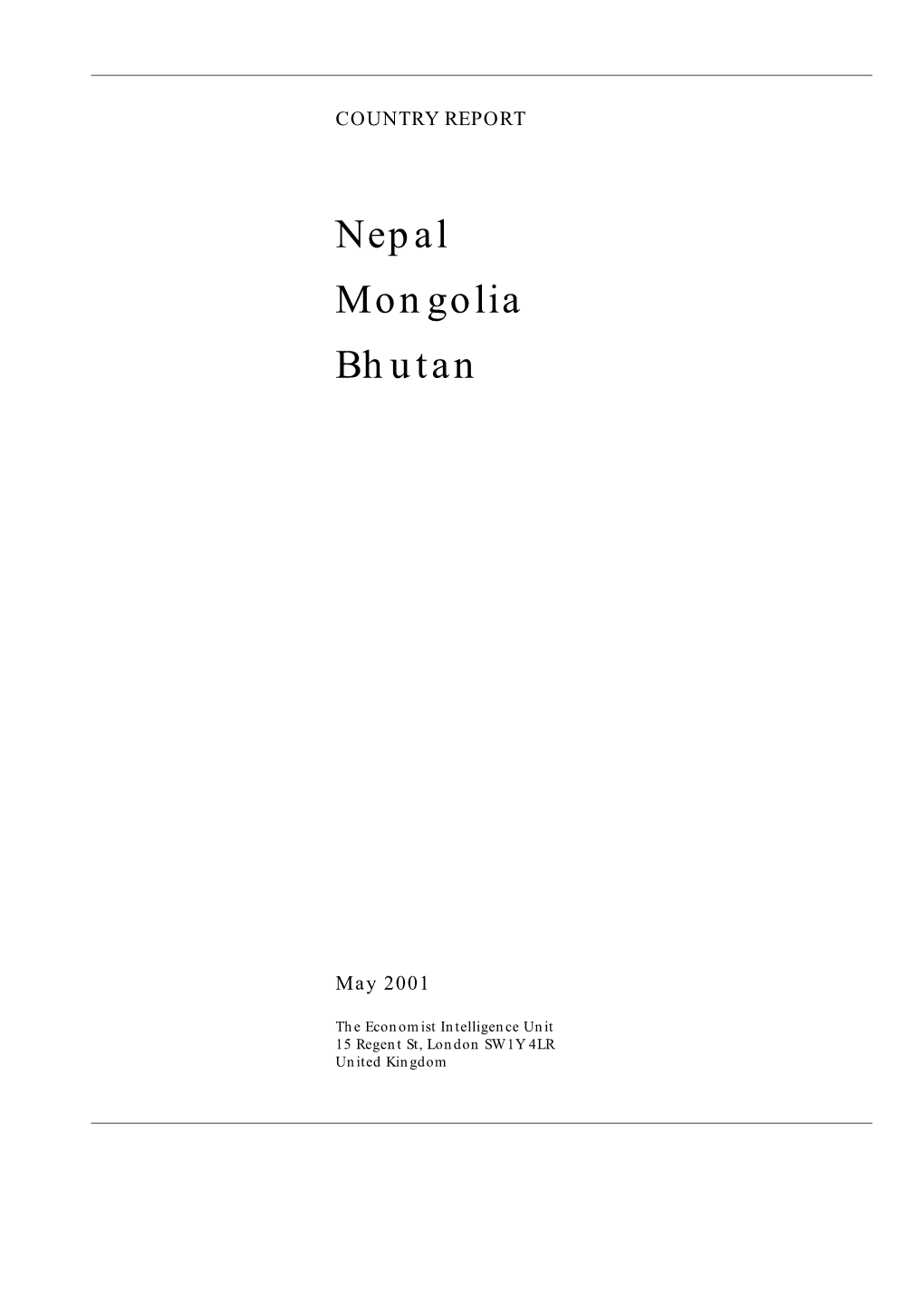 Nepal Mongolia Bhutan