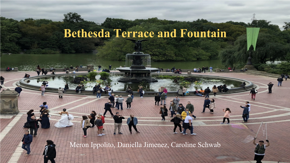 Bethesda Terrace and Fountain