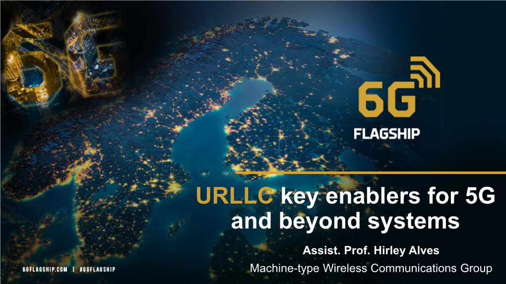 Urllckey Enablers for 5G and Beyond