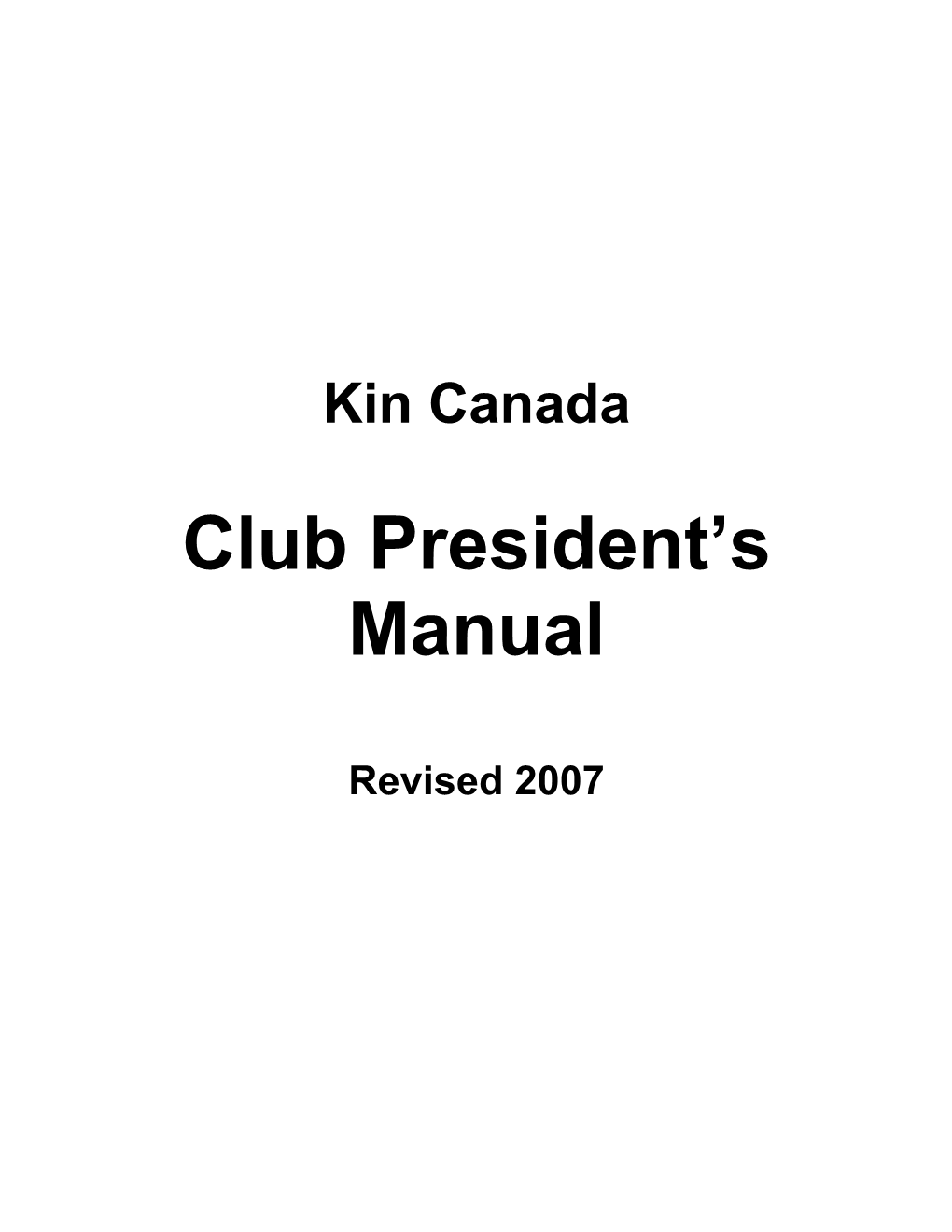 Club President's Manual: This Is an Administrative Aid Sent to Each Club