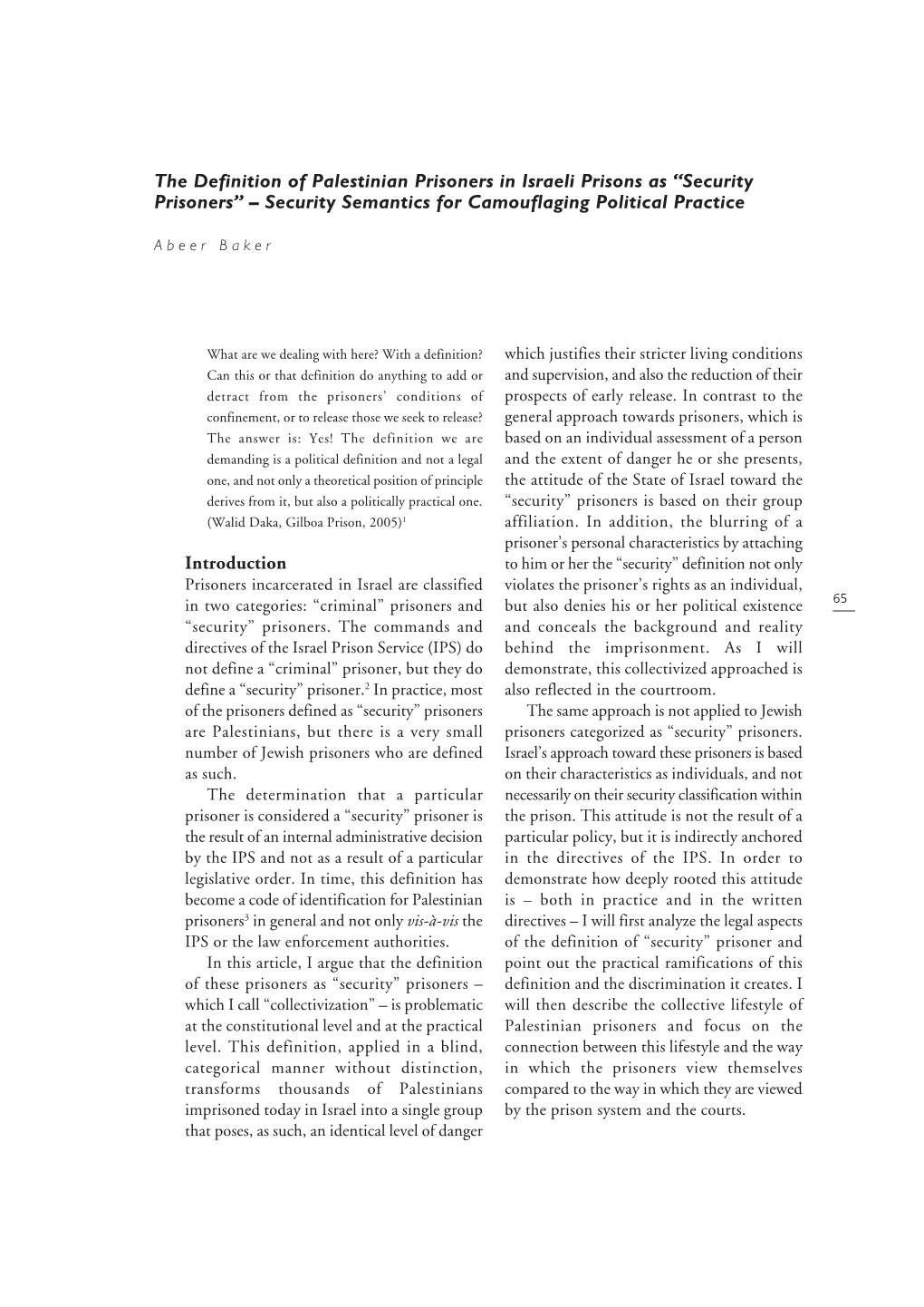 The Definition of Palestinian Prisoners in Israeli Prisons As “Security Prisoners” – Security Semantics for Camouflaging Political Practice