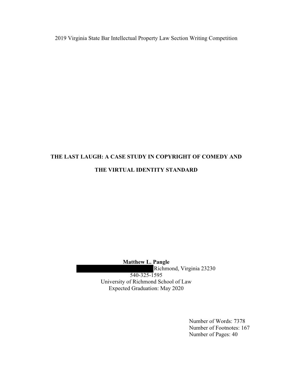 2019 Virginia State Bar Intellectual Property Law Section Writing Competition the LAST LAUGH