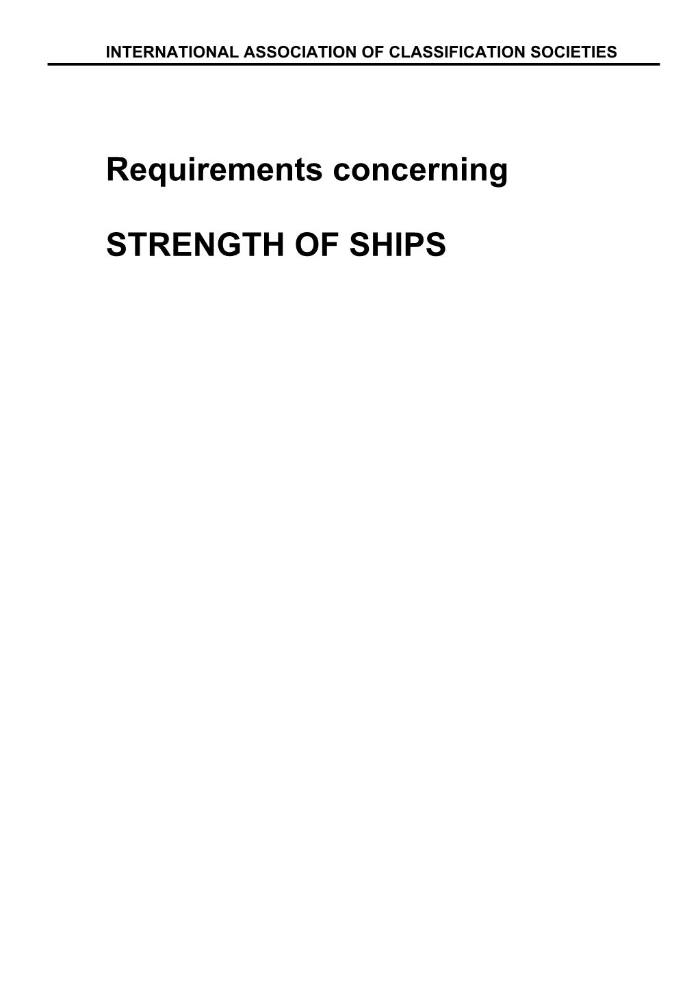 Requirements Concerning STRENGTH of SHIPS