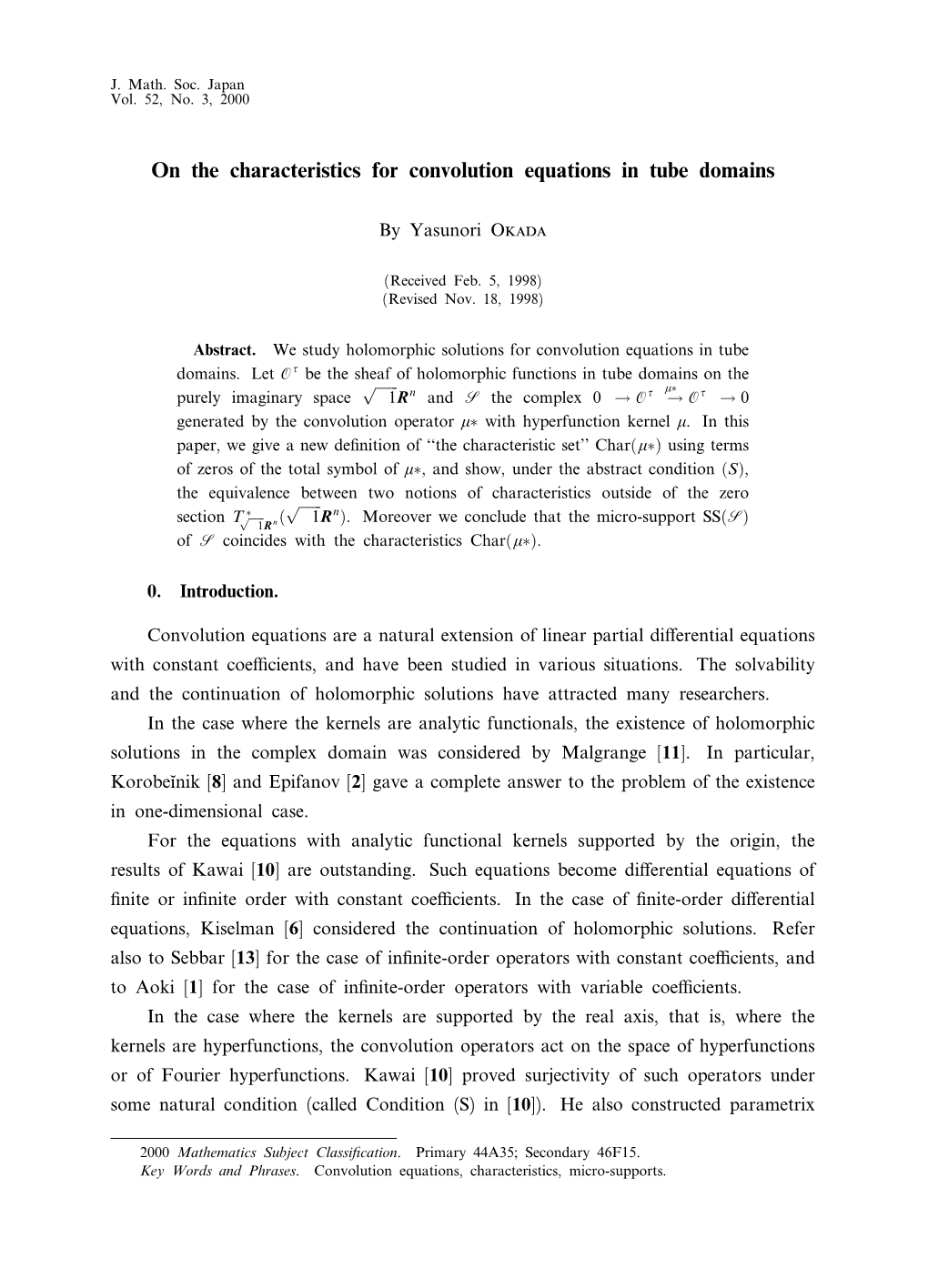 On the Characteristics for Convolution Equations in Tube Domains