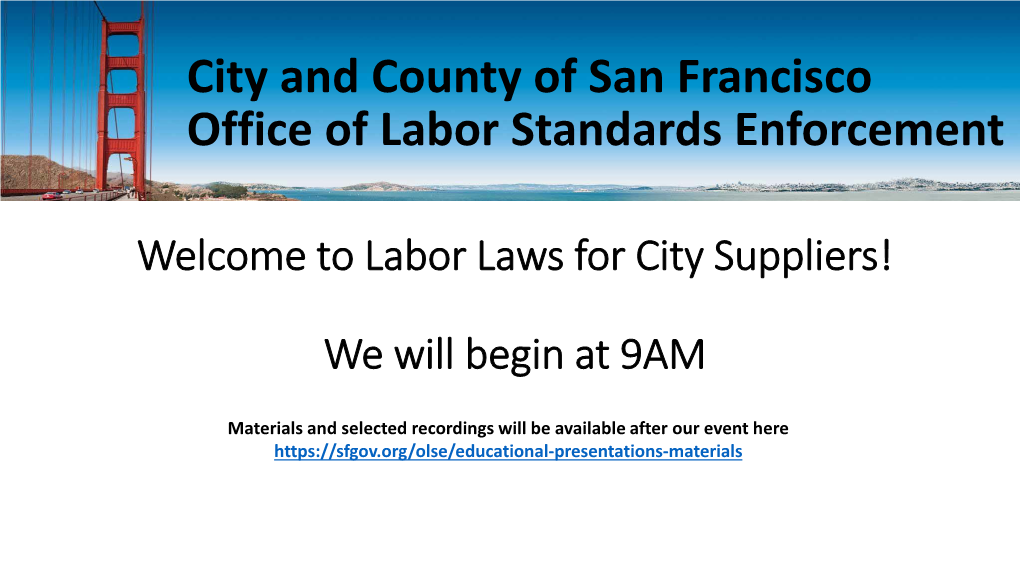 City and County of San Francisco Office of Labor Standards Enforcement