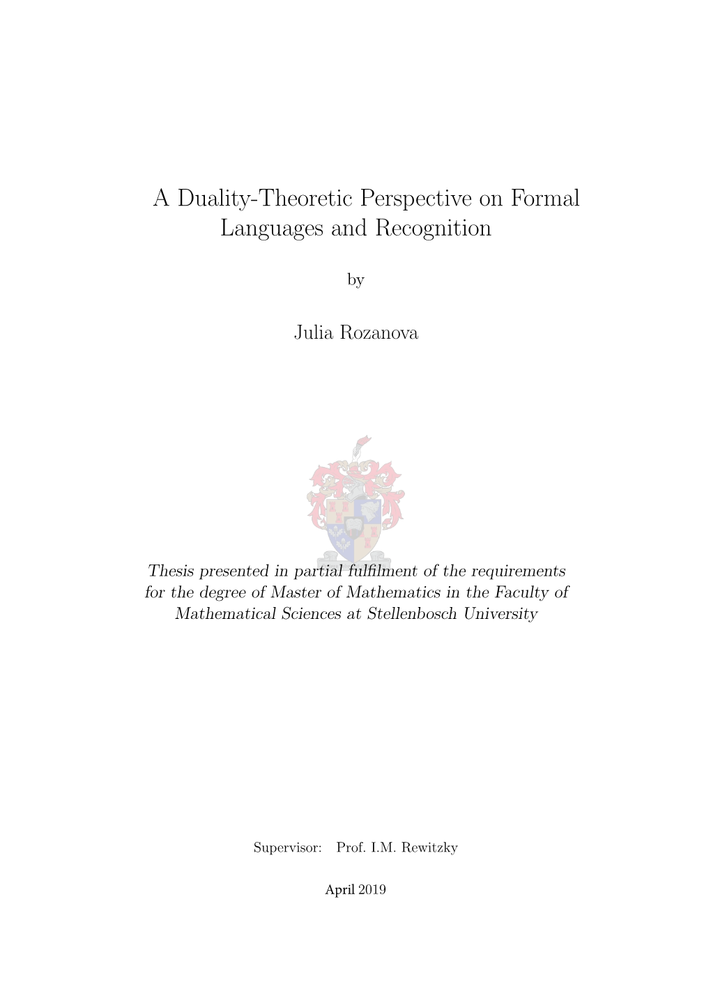 A Duality-Theoretic Perspective on Formal Languages and Recognition