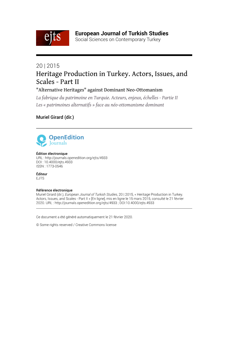 European Journal of Turkish Studies, 20 | 2015, « Heritage Production in Turkey