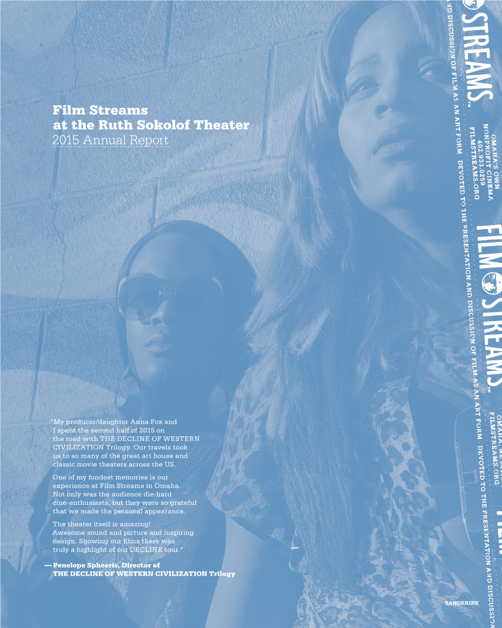 Film Streams at the Ruth Sokolof Theater 2015 Annual Report