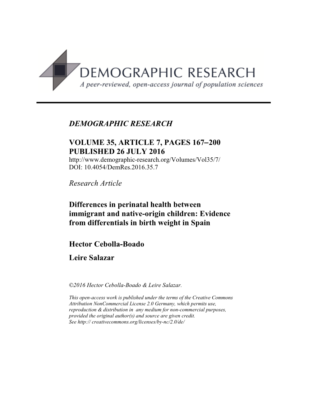 Evidence from Differentials in Birth Weight in Spain