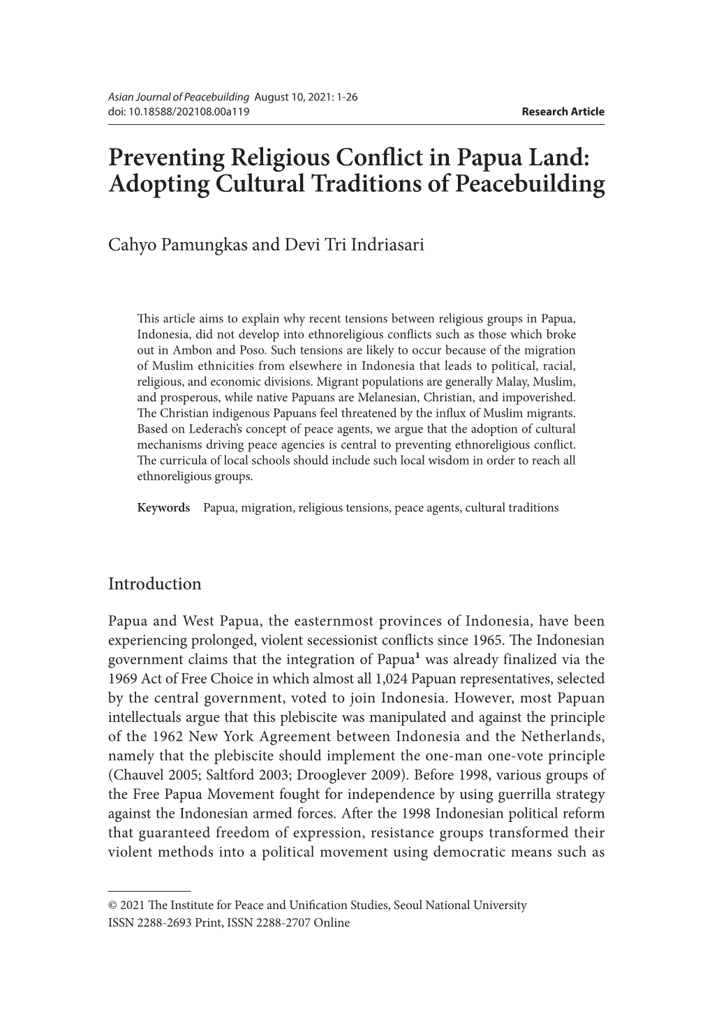 Preventing Religious Conflict in Papua Land: Adopting Cultural Traditions of Peacebuilding