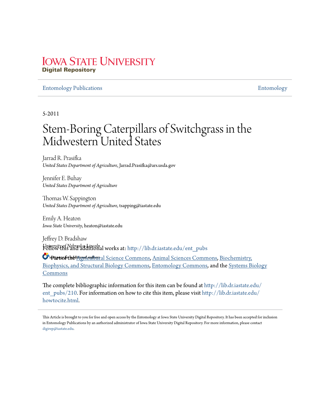 Stem-Boring Caterpillars of Switchgrass in the Midwestern United States Jarrad R