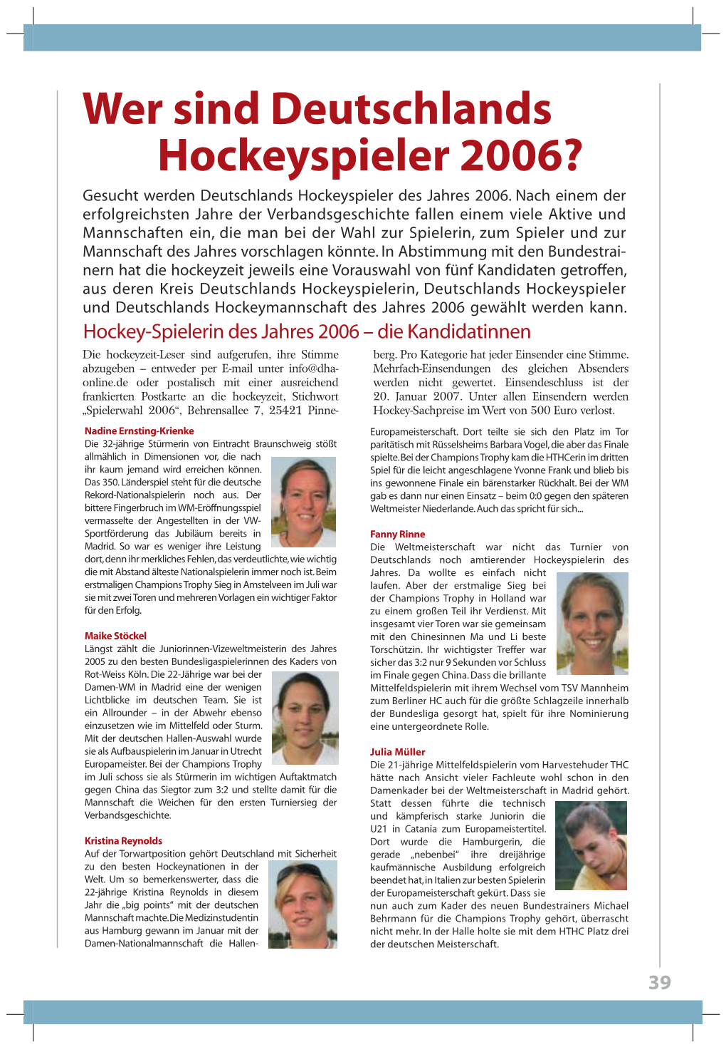 Wer Sind Deutschlands Hockeyspieler 2006? Gesucht Werden Deutschlands Hockeyspieler Des Jahres 2006