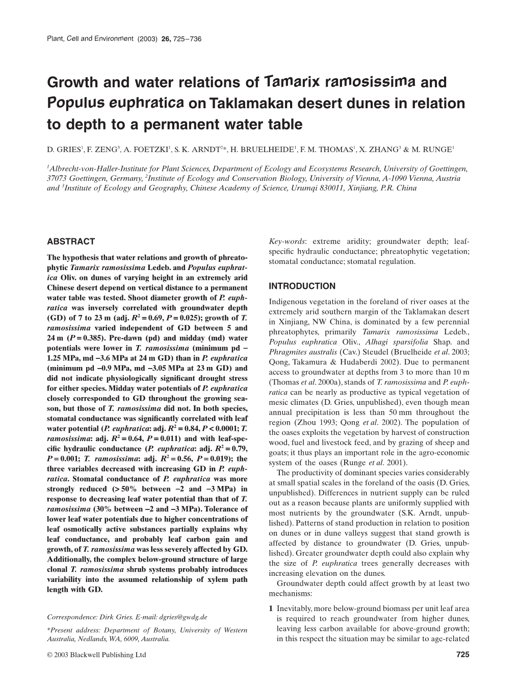 Growth and Water Relations of Tamarix Ramosissima and Populus Euphratica on Taklamakan Desert Dunes in Relation to Depth to a Permanent Water Table