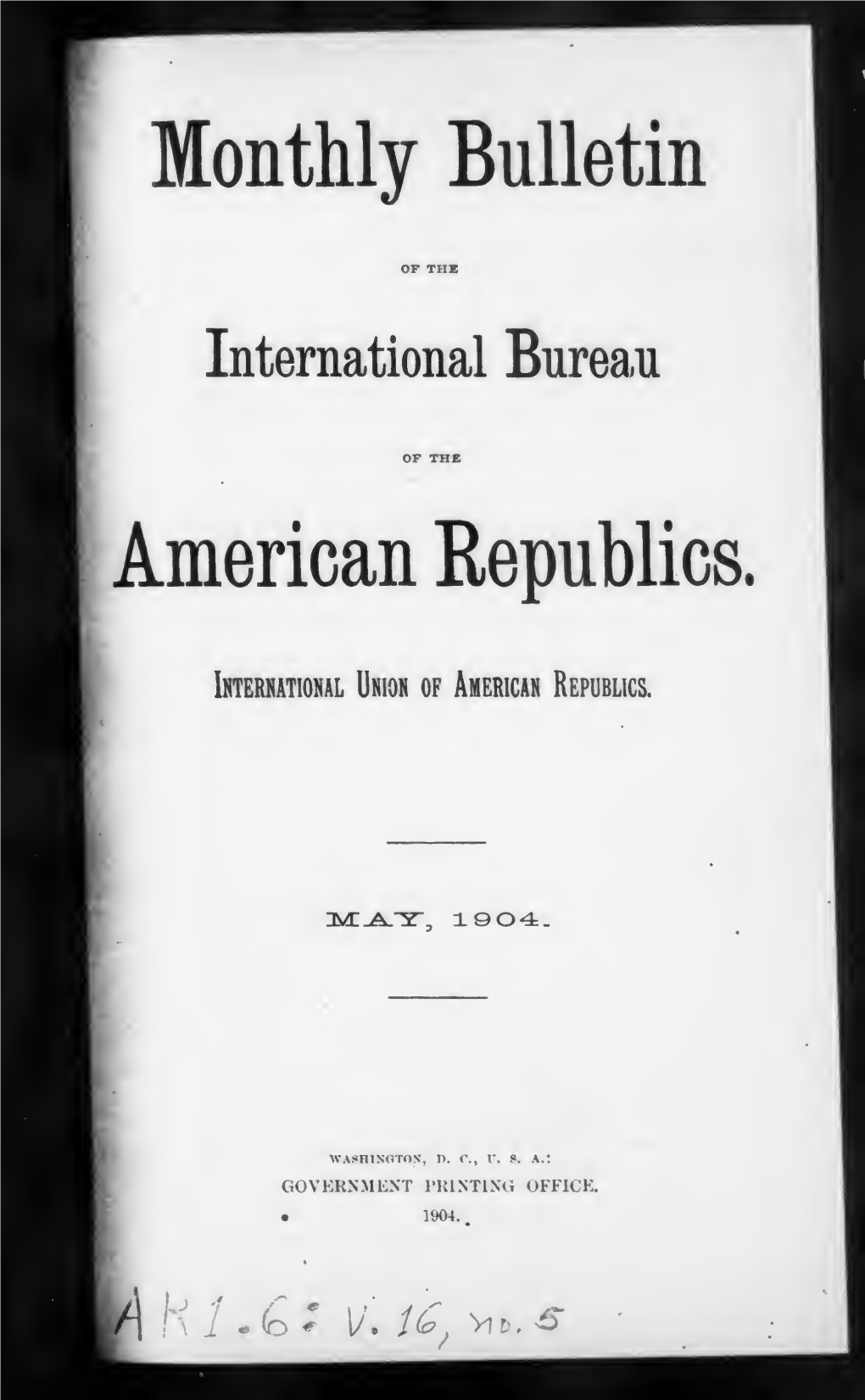 Pain American Union Bulletin 1904-05: Vol 16 Iss 5