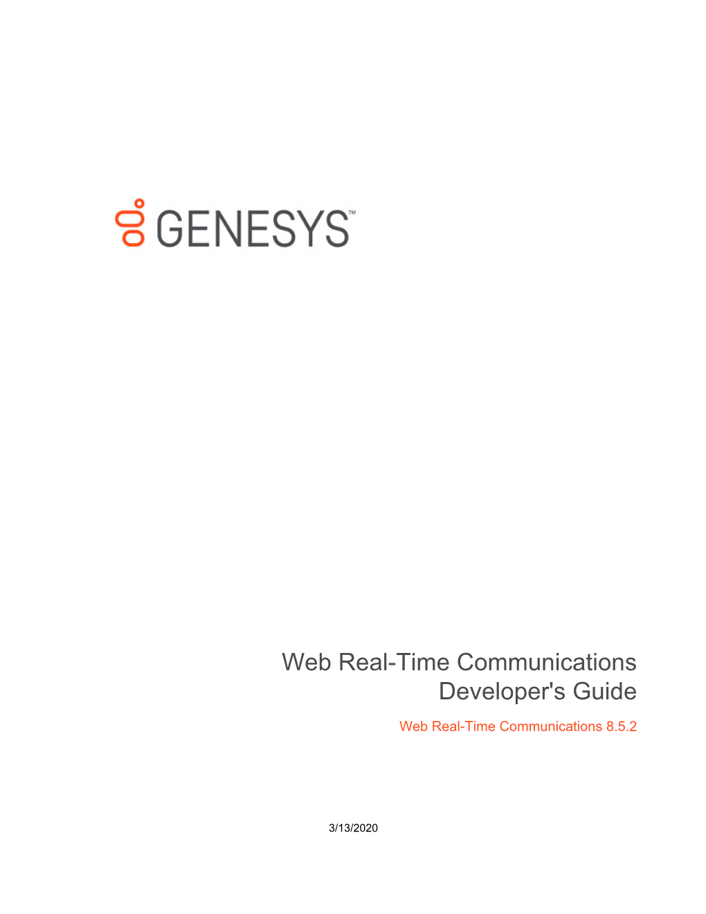 Web Real-Time Communications Developer's Guide