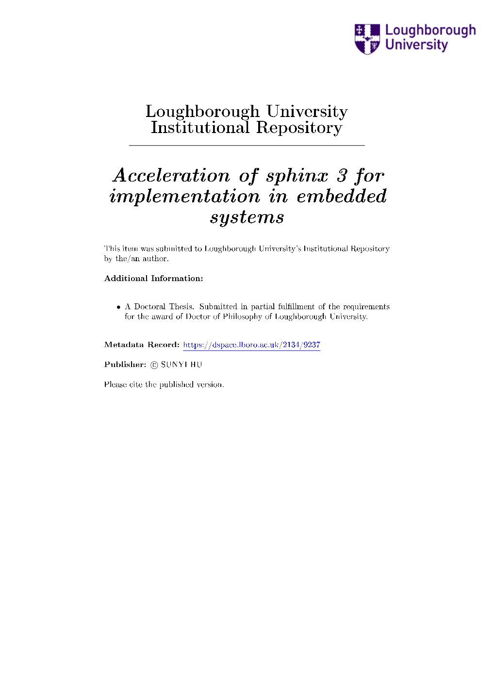 Acceleration of Sphinx 3 for Implementation in Embedded Systems