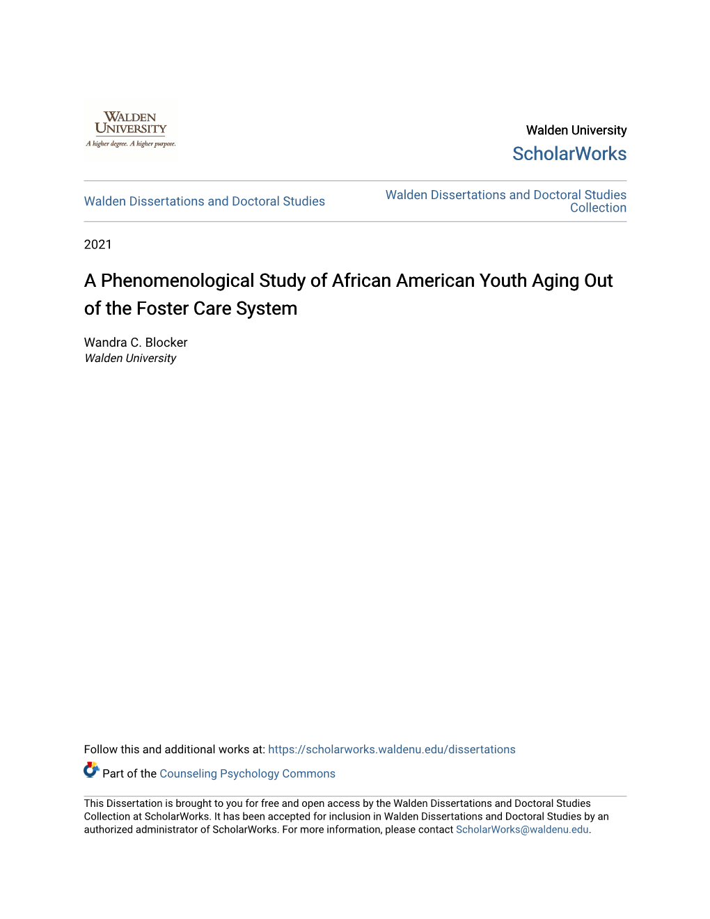 A Phenomenological Study of African American Youth Aging out of the Foster Care System
