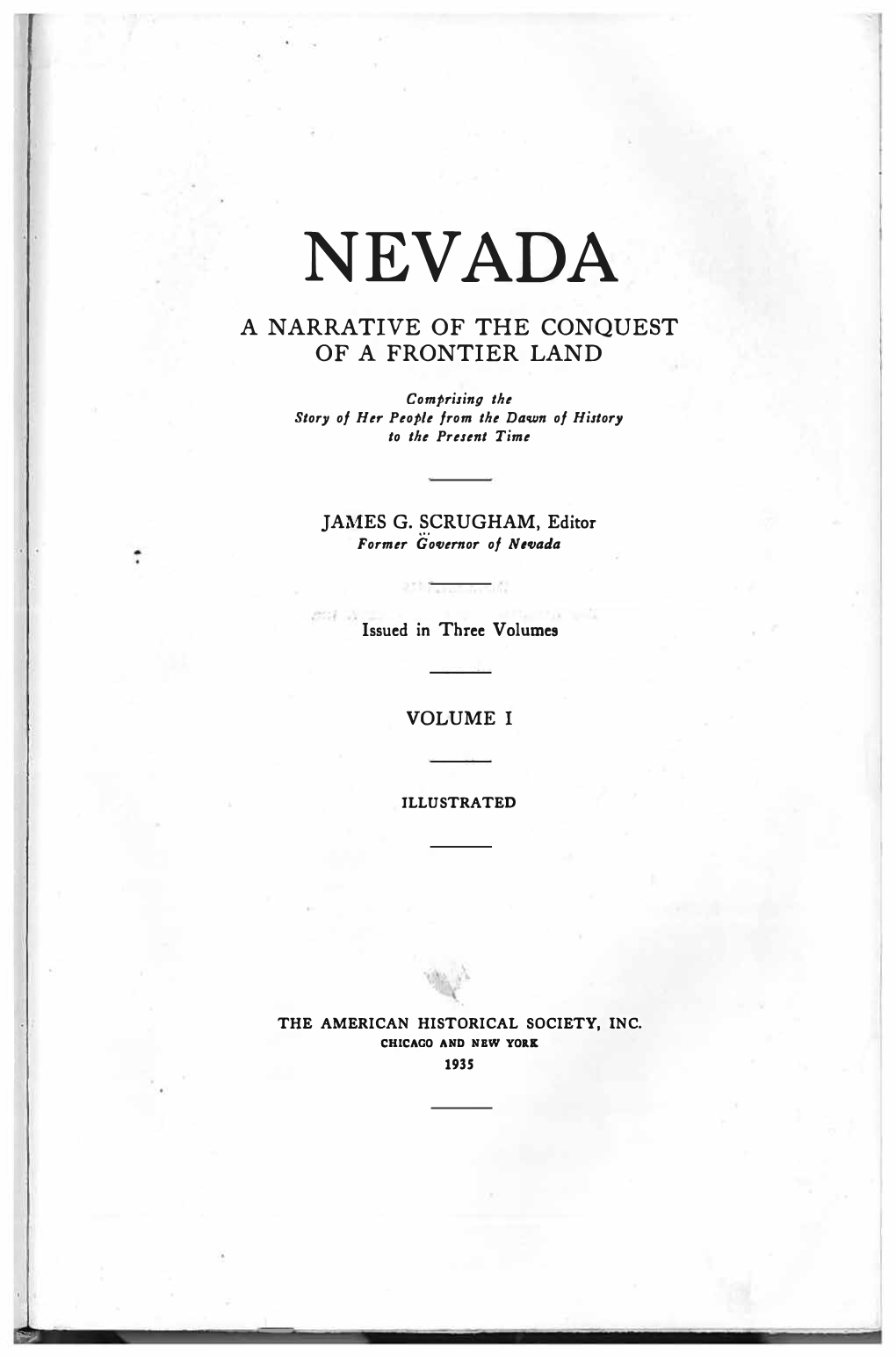 Nevada a Narrative of the Conquest of a Frontier Land