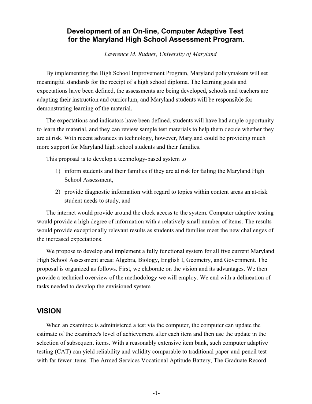 Development of an On-Line, Computer Adaptive Test