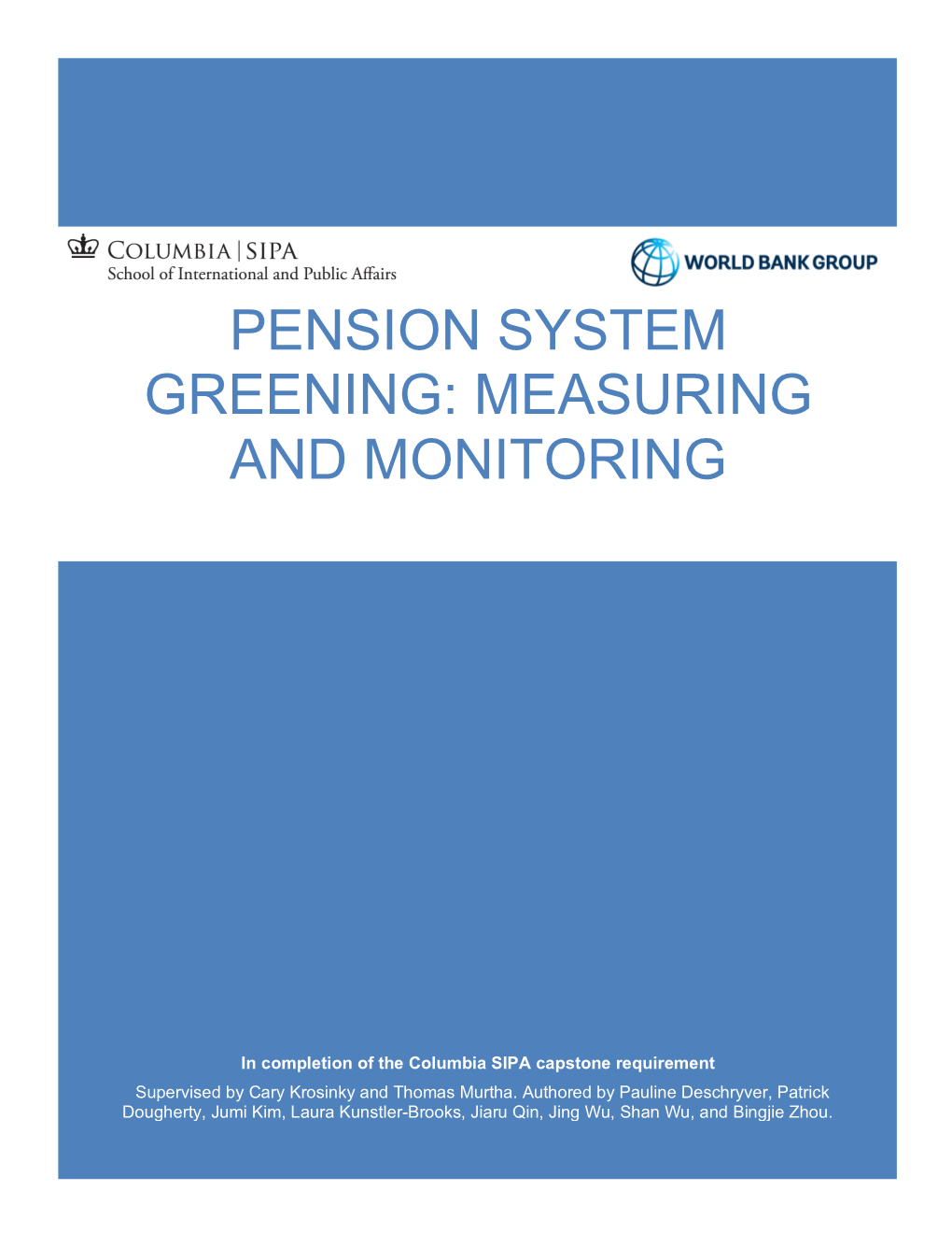 Pension System Greening: Measuring and Monitoring