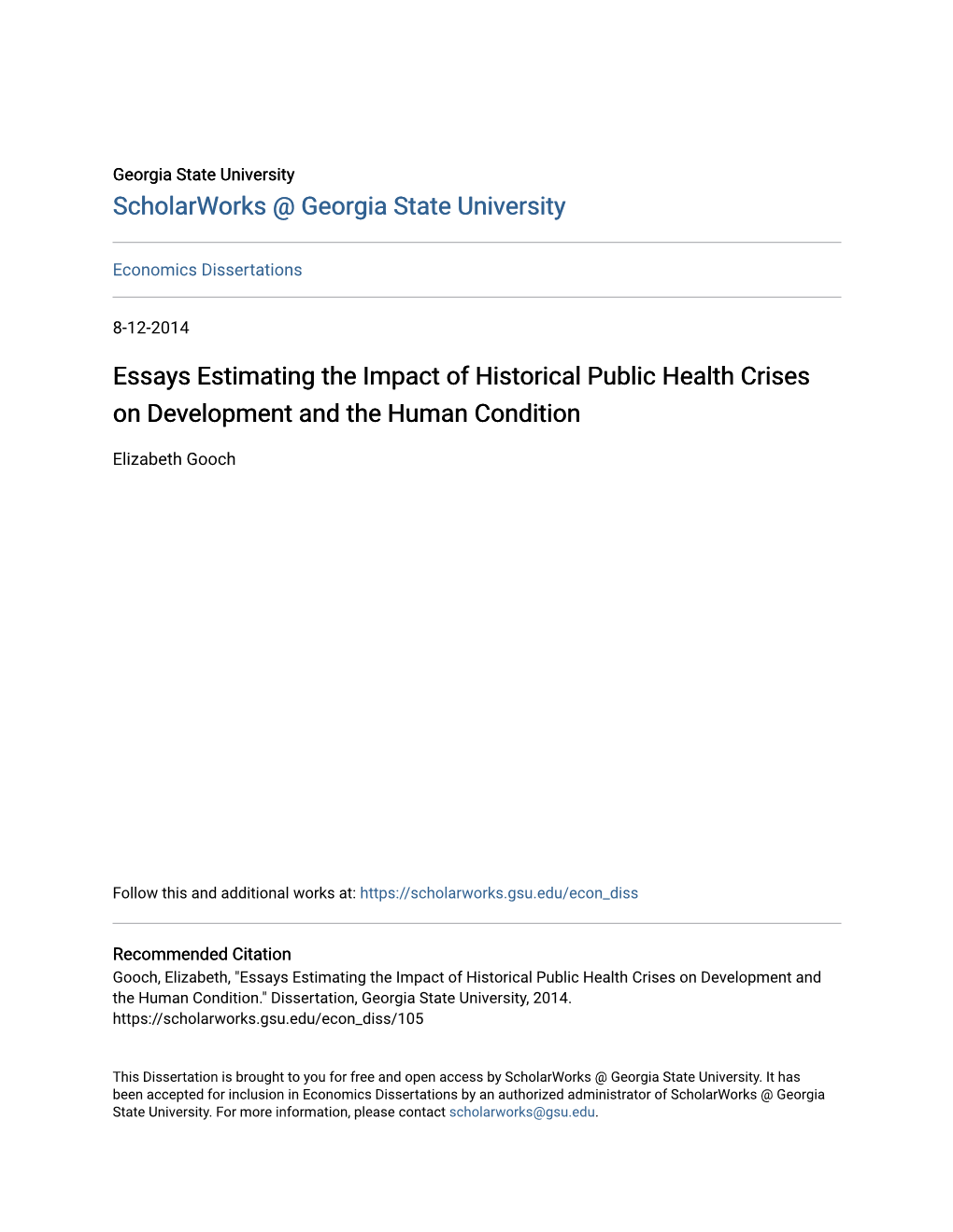 Essays Estimating the Impact of Historical Public Health Crises on Development and the Human Condition