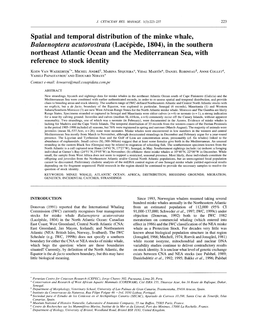Spatial and Temporal Distribution of the Minke Whale, Balaenoptera Acutorostrata