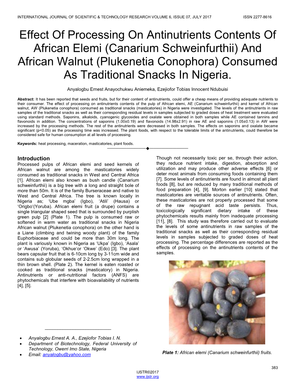 Canarium Schweinfurthii) and African Walnut (Plukenetia Conophora) Consumed As Traditional Snacks in Nigeria
