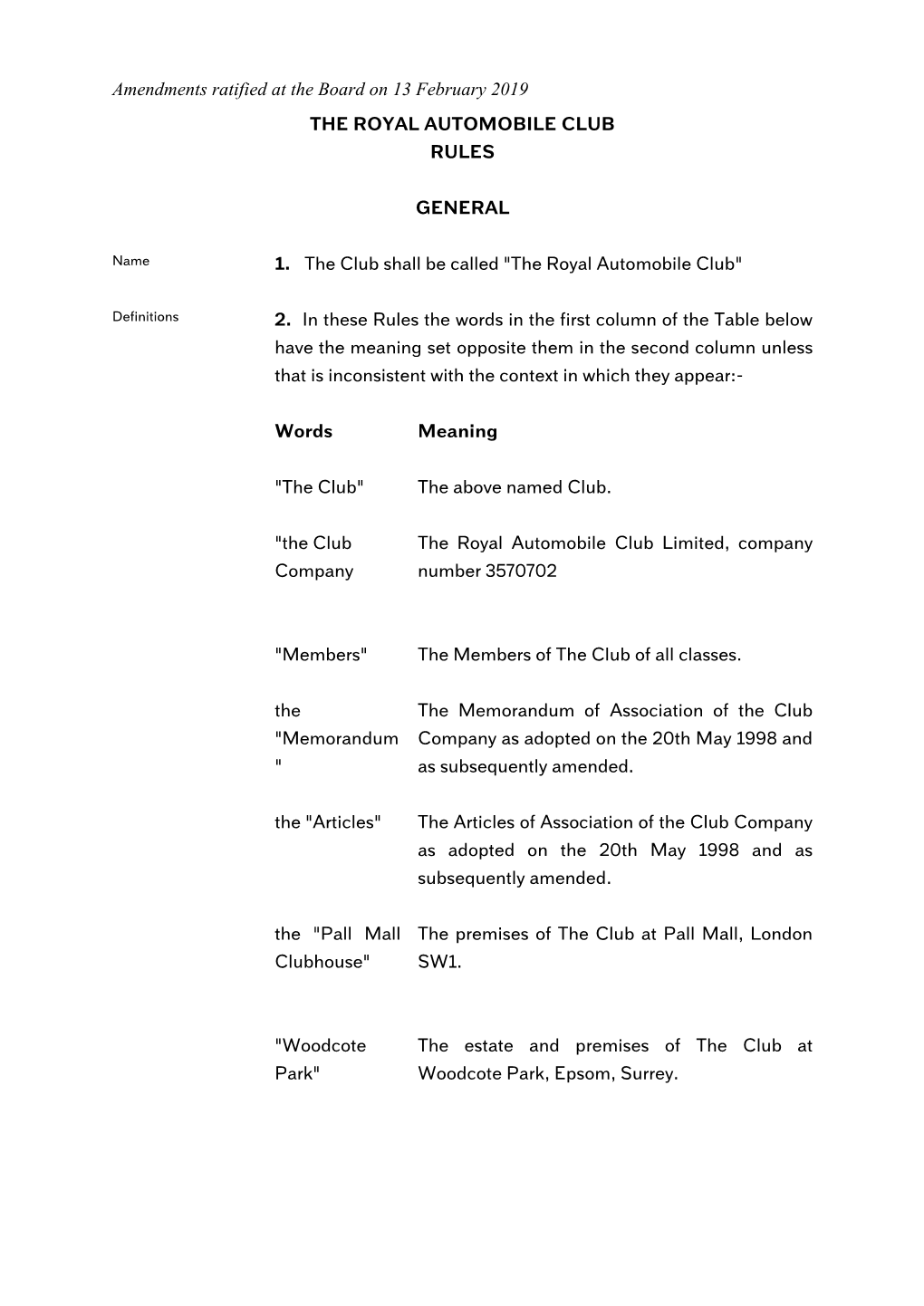 Amendments Ratified at the Board on 13 February 2019 the ROYAL AUTOMOBILE CLUB RULES