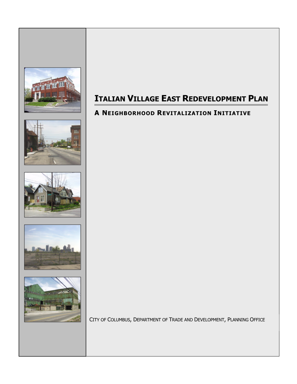 Italian Village East Redevelopment Plan
