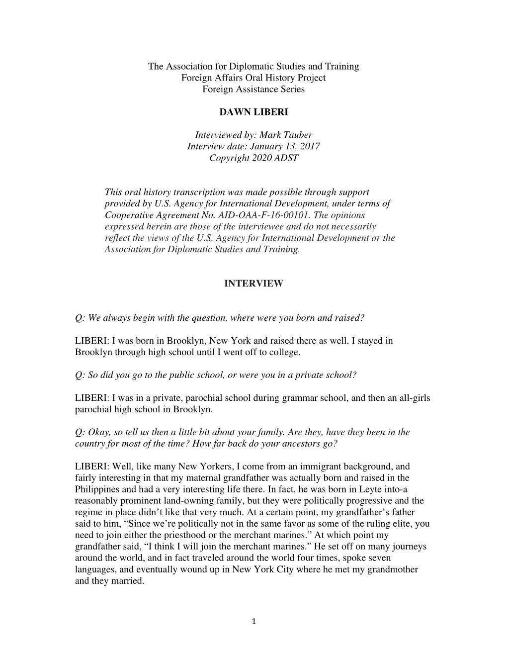 The Association for Diplomatic Studies and Training Foreign Affairs Oral History Project Foreign Assistance Series