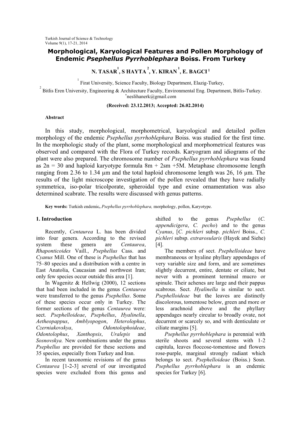 Morphological, Karyological Features and Pollen Morphology of Endemic Psephellus Pyrrhoblephara Boiss