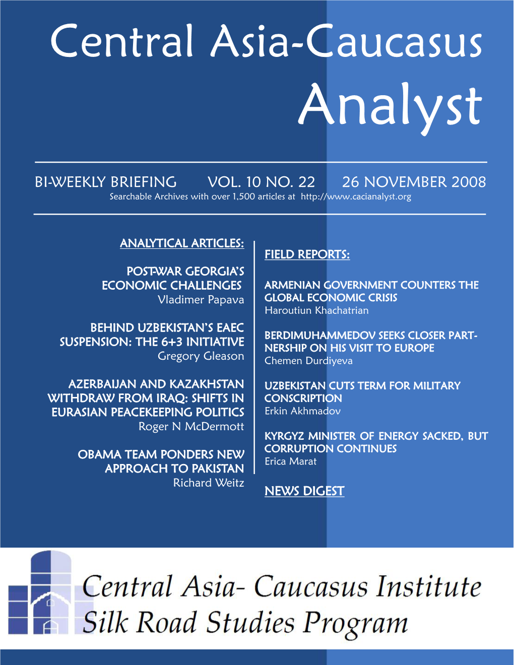 Central Asia-Caucasus Analyst Vol 10, No 22